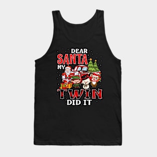 Dear Santa My Twin Did It Funny Tank Top